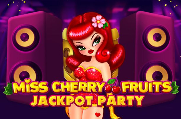 Miss Cherry Fruits Jackpot Party